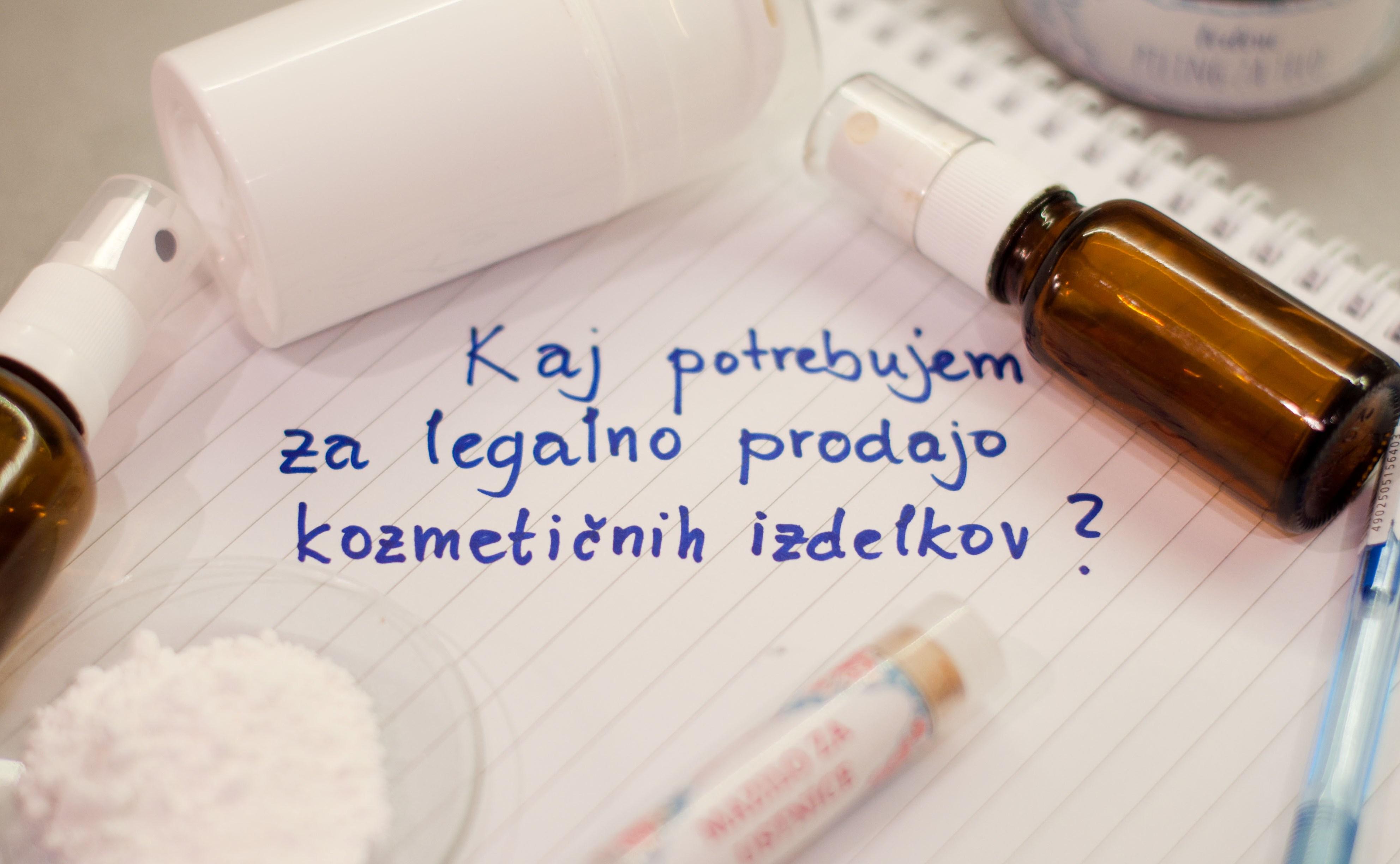 Brezplačno predavanje: Kaj potrebujem za legalno prodajo kozmetičnih izdelkov?